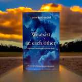 We Exist in Each Other
