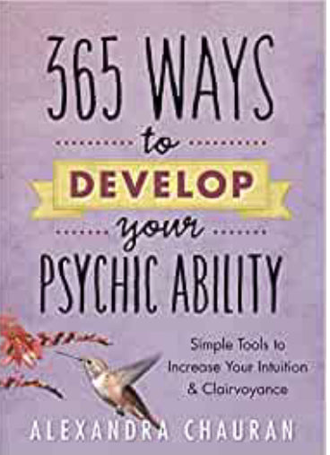 365 Ways To Develop Your Psychic Ability