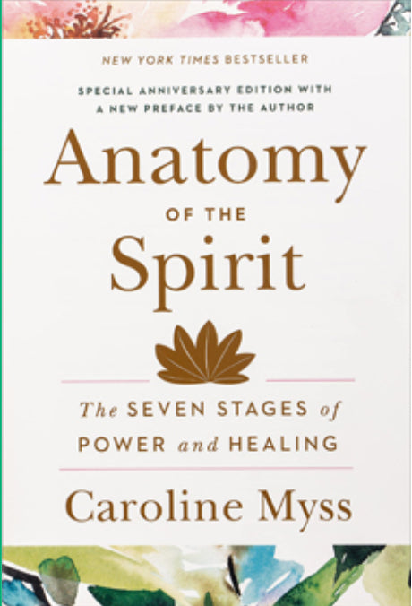 Anatomy Of The Spirit