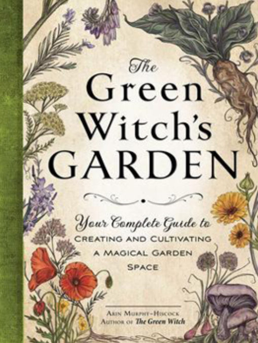 The Green Witch’s Garden