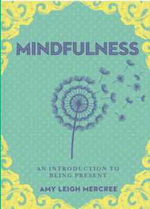 A Little Bit Of Mindfulness