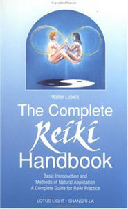 Complete Reiki Handbook