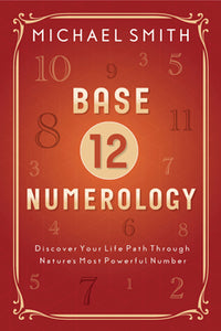 Base 12 Numerology
