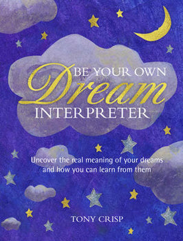 Be Your Own Dream Interpreter (Hardcover)