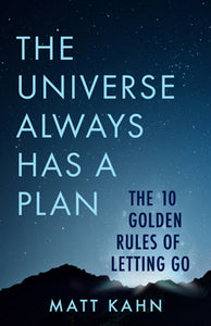 The Universe Always Has A Plan (Hardcover)