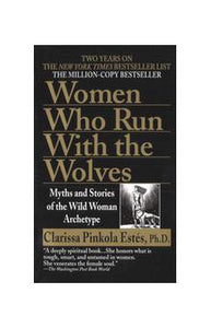 Women Who Run with the Wolves (Updated)